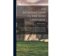 William Neilson An Introduction to the Irish Language (Copertina rigida)