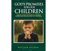 William Nelson God's Promises for Our Children (Tascabile)