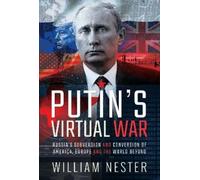 William Nester Putin's Virtual War (Copertina rigida)