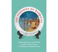 William Nichols The Paradox of Paradise (Tascabile)