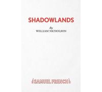 William Nicholson Shadowlands (Tascabile) Acting Edition S.