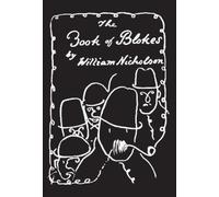 William Nicholson The Book of Blokes (Copertina rigida)