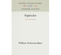 William Nickerson Bates Sophocles (Copertina rigida) Anniversary Collection