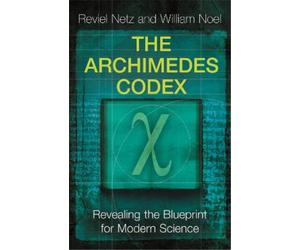 William Noel Reviel Netz The Archimedes Codex (Tascabile)