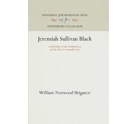 William Norwood Brigance Jeremiah Sullivan Black (Copertina rigida)