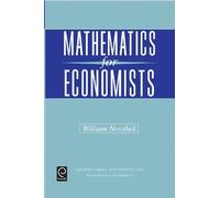 William Novshek Mathematics for Economists (Copertina rigida)