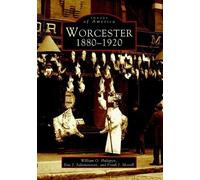 William O. Hultgren Eric J. Salomonsson Frank J. Mo Worcester, 1880 (Tascabile)