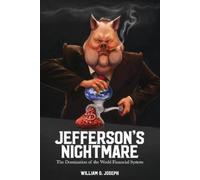 William O Joseph Jefferson's Nightmare (Tascabile)
