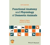 William O. Reece Eric Functional Anatomy and Physiology of Domestic (Tascabile)
