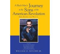 William O Ritch A Black Man's Journey to the Sons of the Amer (Copertina rigida)