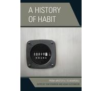 William O. Stephens A History of Habit (Tascabile)
