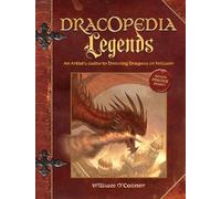William O'Connor Dracopedia Legends (Copertina rigida)