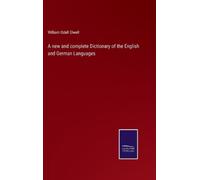 William Odell E A new and complete Dictionary of the English (Copertina rigida)