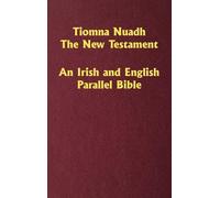 William O'Donnell Tiomna Nuadh, The New Testament (Copertina rigida)