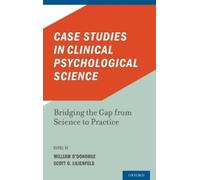William O'Donoh Case Studies in Clinical Psychological Scien (Copertina rigida)