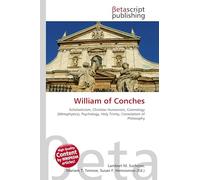 William of Conches: Scholasticism, Christian Humanism, Cosmology (Metaphysics), Psychology, Holy Trinity, Consolation of Philosophy