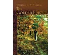 William of Saint-Thierry The Golden Epistle (Tascabile)