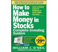 William O'Neil The How to Make Money in Stocks Complete Investing Sy (Tascabile)