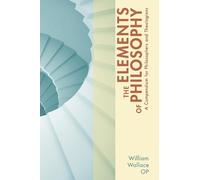 William Op Wallace The Elements of Philosophy (Tascabile)