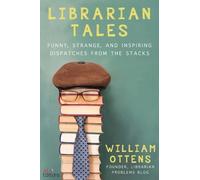 William Ottens Librarian Tales (Copertina rigida)