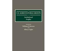 William P. Browne Allan J. Cigler U.S. Agricultural Groups (Copertina rigida)
