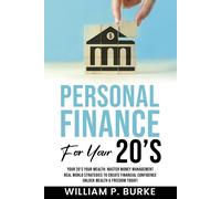 William P Burke Personal Finance For Your 20's (Tascabile)
