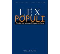 William P. MacNeil Lex Populi (Copertina rigida) Cultural Lives of Law