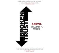 William P. Wood Broken Trust (Copertina rigida)