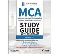 William Panek MCA Modern Desktop Administrator Study Guide with Onli (Tascabile)