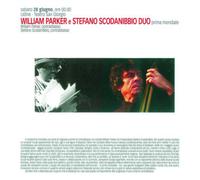 William Parker & Stefano Scodanibbio Bass Duo (CD) Album
