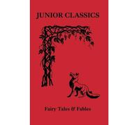 William Patten Fairy Tales & Fables (Copertina rigida) Junior Classics