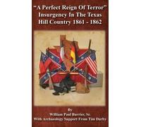 William Paul Burrier A Perfect Reign of Terror (Copertina rigida)