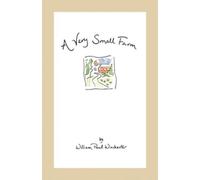 William Paul Winchester A Very Small Farm (Tascabile)
