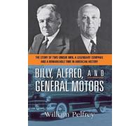 William PELFREY Billy, Alfred, and General Motors (Tascabile)