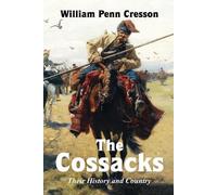 William Penn Cresson The Cossacks (Tascabile)