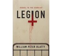 William Peter Blatty Legion (Tascabile) Exorcist