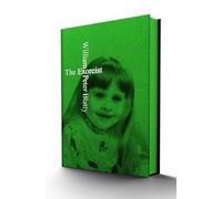 William Peter Blatty The Exorcist Deluxe Limited Edition (Copertina rigida)