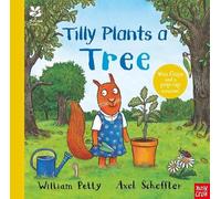 William Petty National Trust: Tilly Plants a Tree (Copertina rigida)