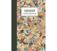 William Philip Genesis: Christian Beginnings (Copertina rigida)