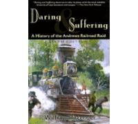 William Pittenger Daring and Suffering (Tascabile)