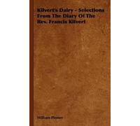 William Plomer Kilvert's Dairy - Selections From The Diary Of The Re (Tascabile)