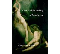 William Poole Milton and the Making of Paradise Lost (Copertina rigida)