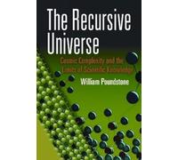 William Poundstone The Recursive Universe (Tascabile)