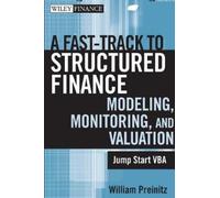William Preinit A Fast Track to Structured Finance Modeling, (Copertina rigida)