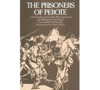 William Preston Stapp The Prisoners of Perote (Tascabile)