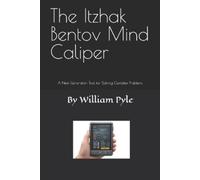 William Pyle The Itzhak Bentov Mind Caliper (Tascabile) Itzhak Bentov