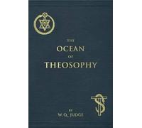 William Q Judge Ocean of Theosophy (Tascabile)