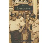 William R. Archer Princeton (Tascabile) Images of America