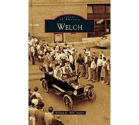 William R Bill Archer Welch (Copertina rigida)
