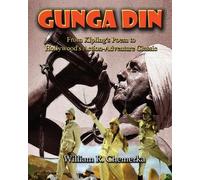 William R Chemerka Gunga Din (Tascabile)